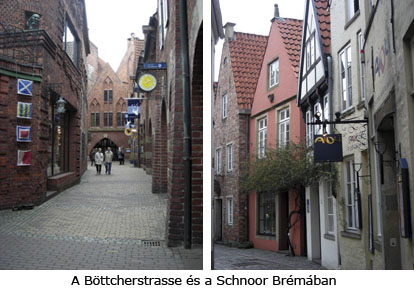 A Böttcherstrasse és a Schnoor